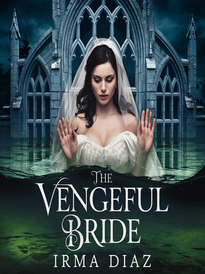 cover image of The Vengeful Bride